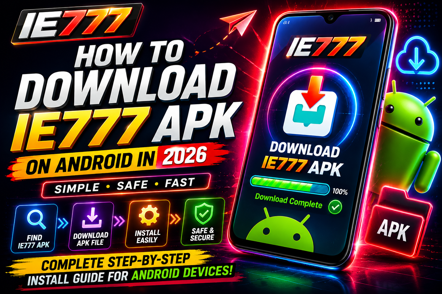 How to Download IE777 APK